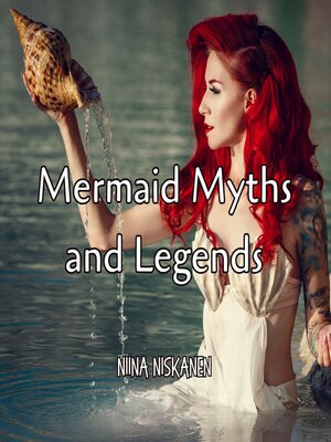 cover image of Mermaid Myths and Legends